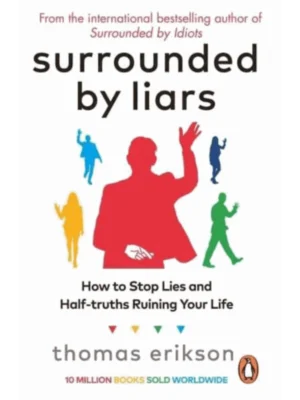 Surrounded by Liars