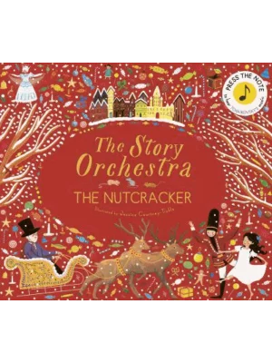 The Story Orchestra: The Nutcr