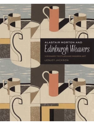 Alastair Morton and Edinburgh Weavers