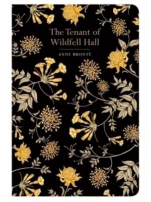 The Tenant of Wildfell Hall - Chiltern Classic