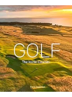 Golf The Iconic Courses