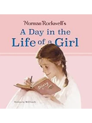 Norman Rockwell's a Day in the Life of a Girl
