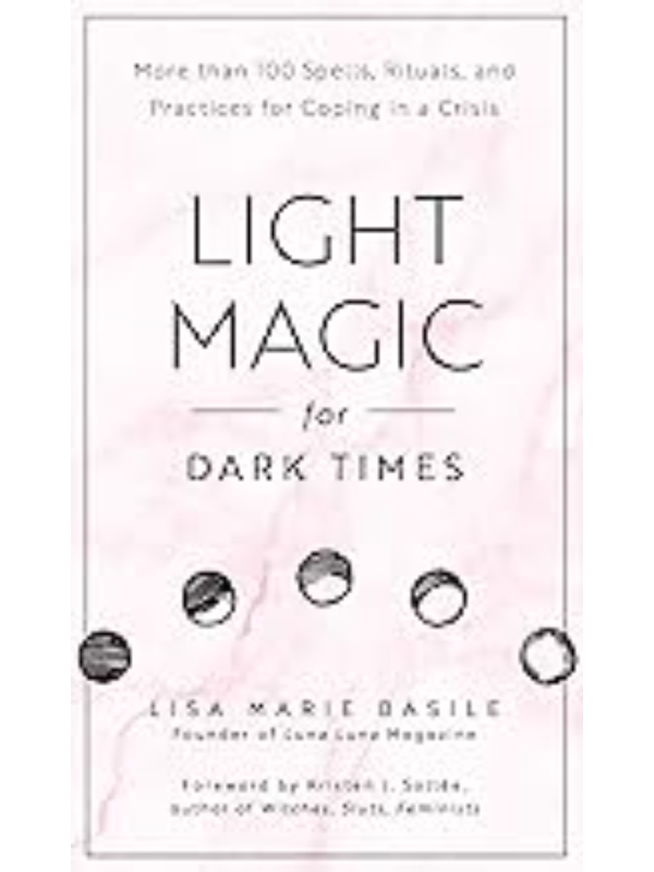 9781592338535 Light Magic for Dark Times - Image 1