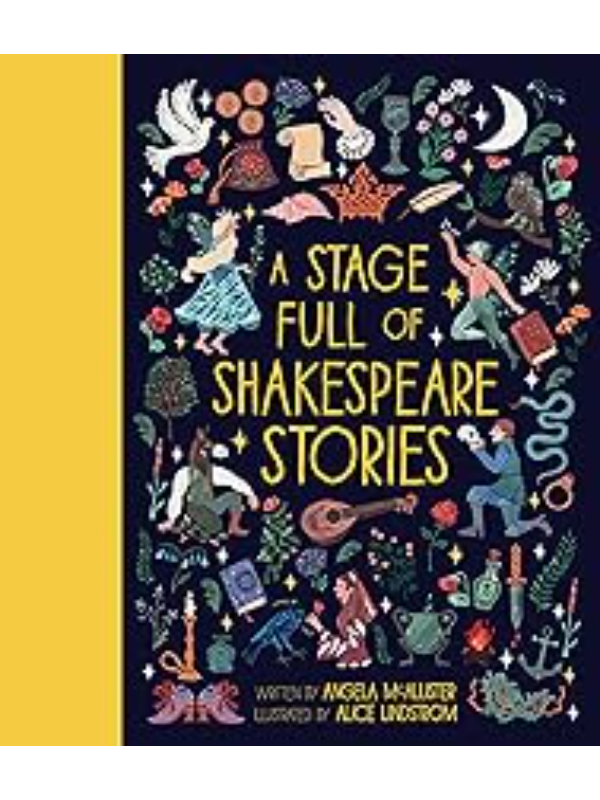 9781786031143 A Stage Full of Shakespeare Stories : 12 Tales from the world's most famous playwright Volume 3 - Image 1