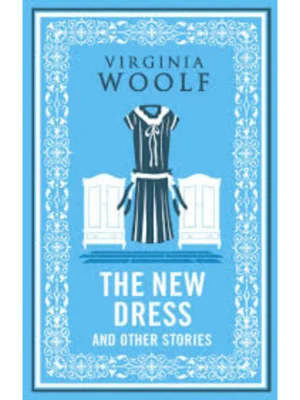 The New Dress and Other Stories