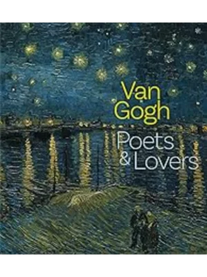 Van Gogh - Poets and Lovers