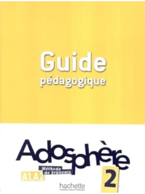 Adosphere 2: Guide pédagogique