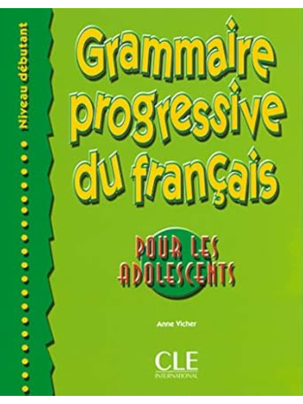 9782090338669 Grammaire progressive du français pour les adolescents, niveau débutant - Image 1