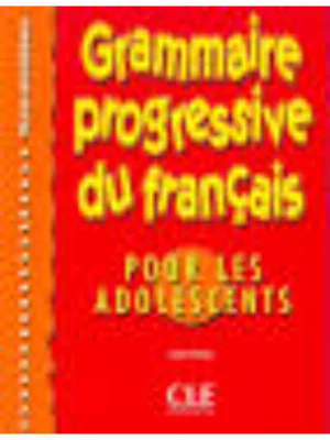 Grammaire progressive du français pour les adolescents, niveau intermédiare