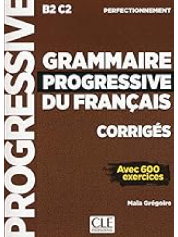 9782090384406 Grammaire progressive du français - Niveau perfectionnement (B2/C2) - Corrigés - Nouvelle couverture - Image 1