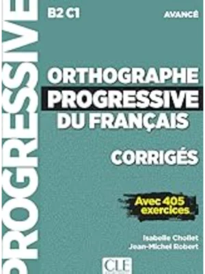 ORTHOGRAPHE PROGRESSIVE AVANCE CORRIGES