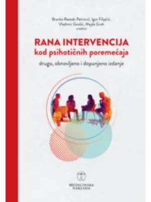 RANA INTERVENCIJA KOD PSIHOTIČNIH POREMEĆAJA