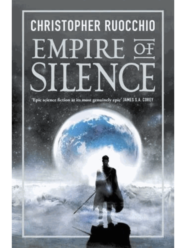 9781473218277 Empire of Silence - Image 1