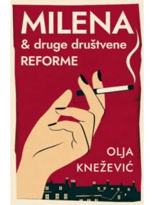Milena & druge društvene reforme