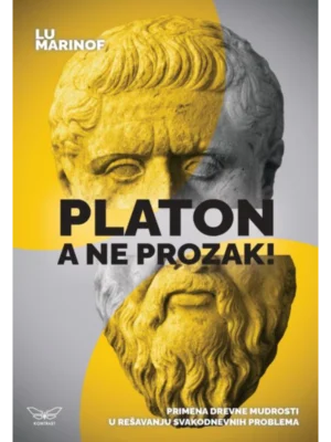 Platon a ne Prozak - Kontrast