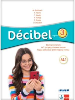 Francuski jezik 3 - Decibel 3 -  radna sveska (QR) NOVO IZDANJE!